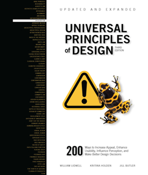 Paperback Universal Principles of Design, Updated and Expanded Third Edition: 200 Ways to Increase Appeal, Enhance Usability, Influence Perception, and Make Bet Book