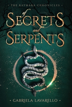 Of Secrets and Serpents