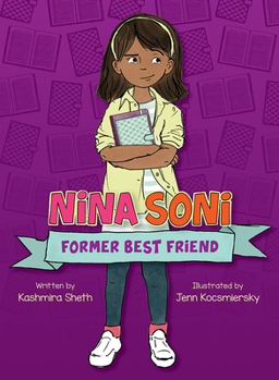 Hardcover Nina Soni, Former Best Friend Book