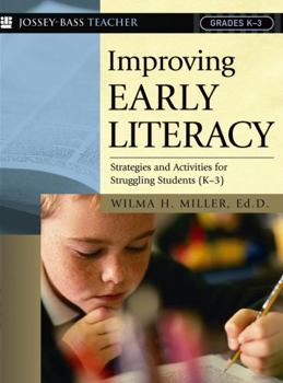 Paperback Improving Early Literacy: Strategies and Activities for Struggling Students (K-3) Book