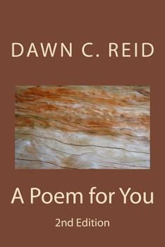 Paperback A Poem for You: Excerpts From One Life Book