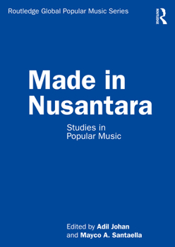 Paperback Made in Nusantara: Studies in Popular Music Book