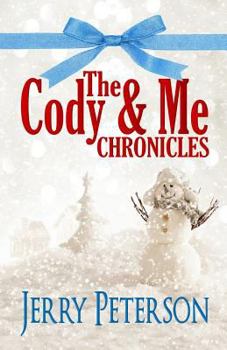 Paperback The Cody & Me Chronicles Book