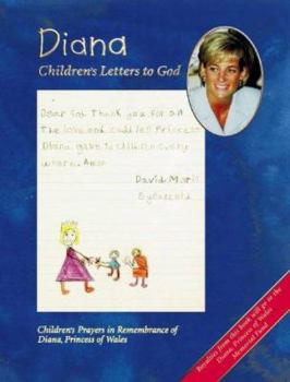 Hardcover Diana, Children's Prayers for Hope: Children's Prayers in Rememberance of Diana, Princess of Wales Book