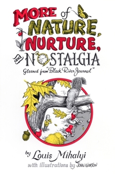 Paperback More Nature, Nurture & Nostalgia Book