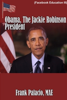 Paperback Obama, The Jackie Robinson President Book