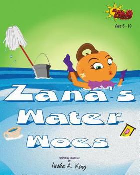 Paperback Zana's Water Woes Book