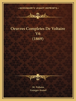 Paperback Oeuvres Completes De Voltaire V6 (1869) [French] Book