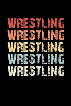 Retro Wrestling: 6x9 Ruled Notebook, Journal, Daily Diary, Organizer, Planner