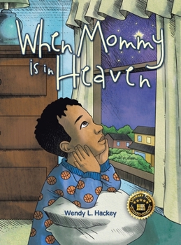 Hardcover When Mommy is in Heaven Book