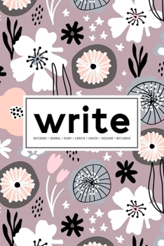 Paperback Write: Notebook - Journal - Diary- Libreta - Cahier - Taccuino - Notizbuch: 110 Pages for Writing, Drawing, Sketching & Organ Book
