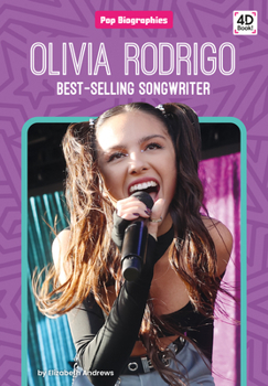 Library Binding Olivia Rodrigo: Best-Selling Songwriter: Best-Selling Songwriter Book