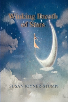 WINKING BREATH OF STARS