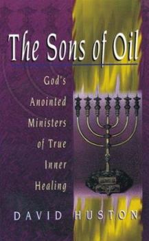 Paperback Sons of Oil: God's Anointed Ministry Book