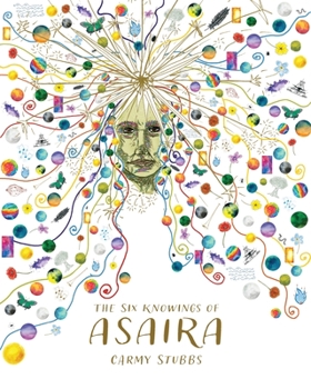 Paperback The Six Knowings of ASAIRA Book