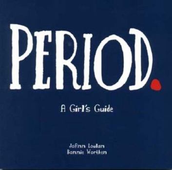 Paperback Period.: A Girl's Guide Book