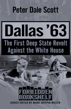 Paperback Dallas '63: The First Deep State Revolt Against the White House Book