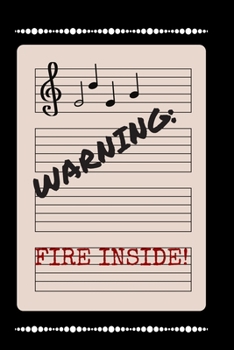 Paperback Warning: Fire Inside! Book