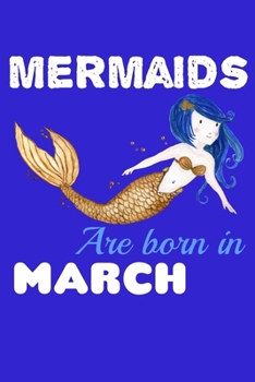 Paperback Mermaids Are Born In March: Comic Book Notebook Paper Book