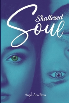 Paperback Shattered Soul Book