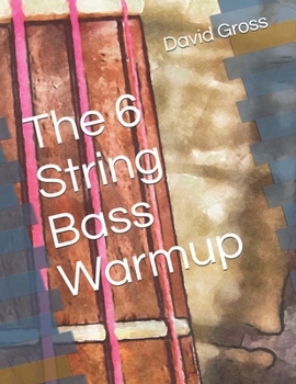 Paperback The 6 String Bass Warmup Book