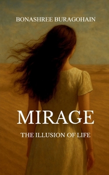 Paperback Mirage The Illusion of Life Book