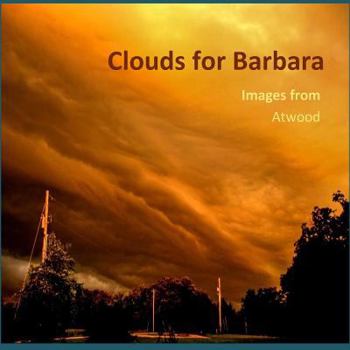 Paperback Clouds for Barbara - Images from Atwood Book