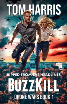 BuzzKill (The Drone Wars)