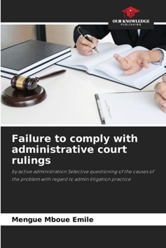 Paperback Failure to comply with administrative court rulings Book