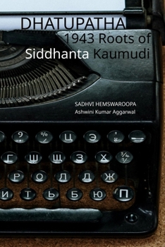 Paperback Dhatupatha 1943 Roots of Siddhanta Kaumudi Book