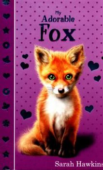 Paperback My Adorable Fox Book