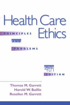 Paperback Health Care Ethics: Principles and Problems Book