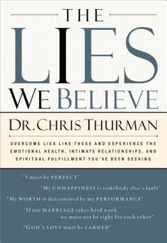 Paperback The Lies We Believe Book