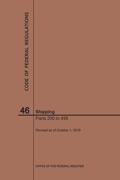 Paperback Code of Federal Regulations Title 46, Shipping, Parts 200-499, 2019 Book