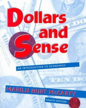 Paperback Dollars and Sense: An Introduction to Economics Book