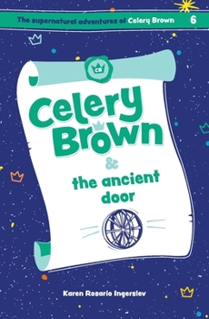 Paperback Celery Brown and the ancient door Book