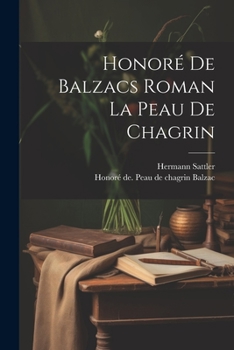 Honoré de Balzacs roman La peau de chagrin