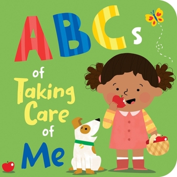 Board book The ABCs of Taking Care of Me Book