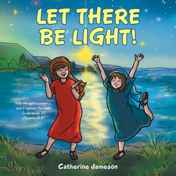 Paperback Let There Be Light! Book