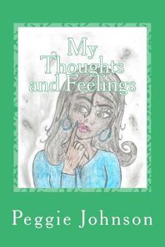 Paperback My Thoughts and Feelings Book
