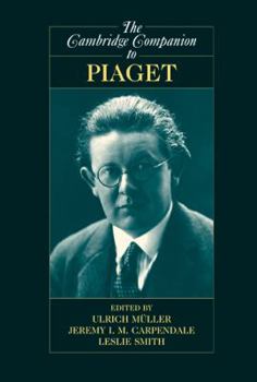 Paperback The Cambridge Companion to Piaget Book