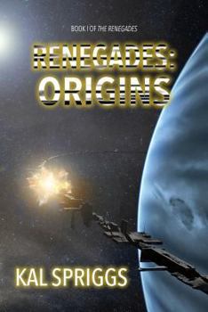 Paperback Renegades: Origins: Books 1-5 of The Renegades Book