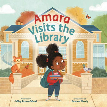 Amara Visits the Library (Where in Our Neighborhood?) - Book  of the Where in Our Neighborhood?