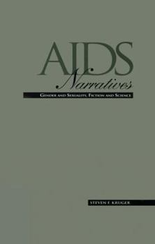 Paperback AIDS Narratives: Gender and Sexuality, Fiction and Science Book