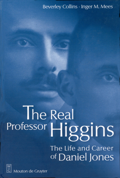 Hardcover The Real Professor Higgins Book