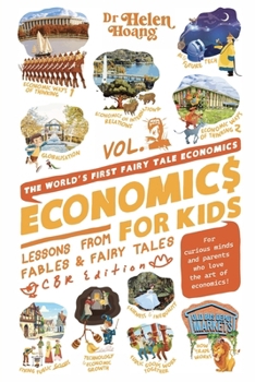 Paperback Economics for Kids Volume 2: Lesson from Fables & Fairy Tales Book