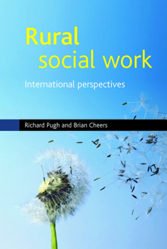 Hardcover Rural Social Work: International Perspectives Book