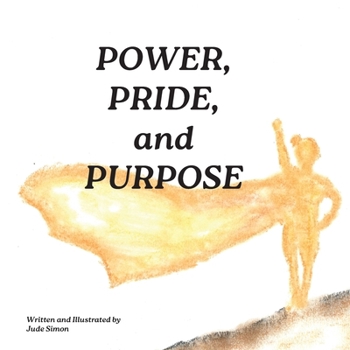 Paperback Power, Pride, and Purpose Book