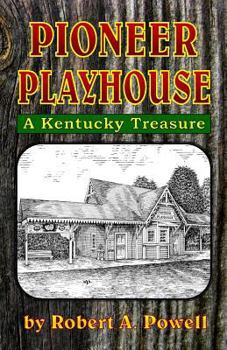 Paperback Pioneer Playhouse Book