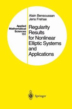 Paperback Regularity Results for Nonlinear Elliptic Systems and Applications Book
